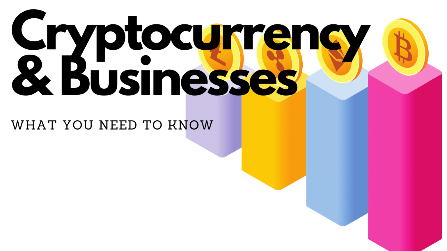 cryptocurrency & how its impacting small businesses